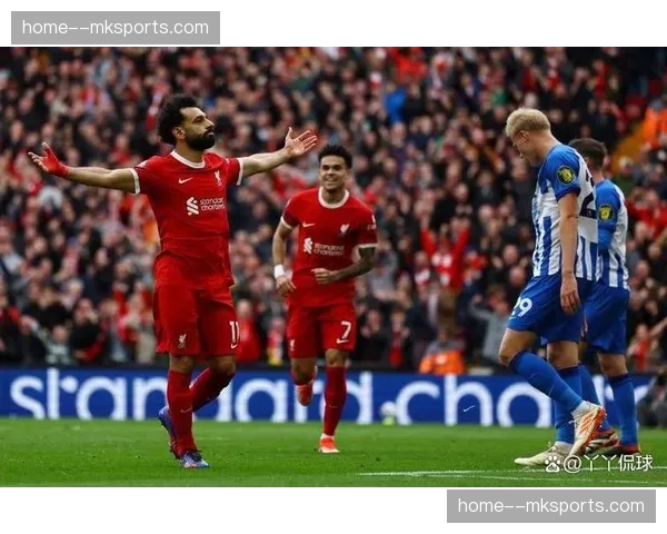 利物浦主场对布莱顿，11胜2平2负展现客场强势