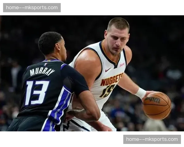 掘金三分命中率联盟居首 约基奇内线牵制创造海量空位